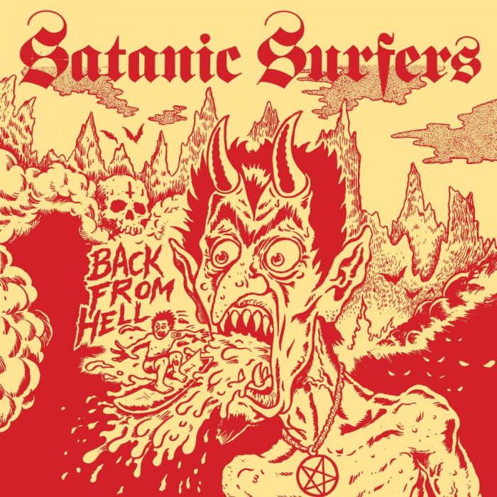 Satanic Surfers - Back From Hell • GRIMM Gent