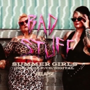 news_2026-04-12_Bad Stuff single Summer Girls