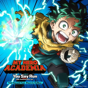 cover_Yuki Hayashi ft. Electric Callboy_My Hero Academia You Say Run (1)
