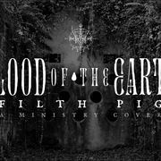 news_2026-09-29_Blood of the Earth single Filth Pig (1)
